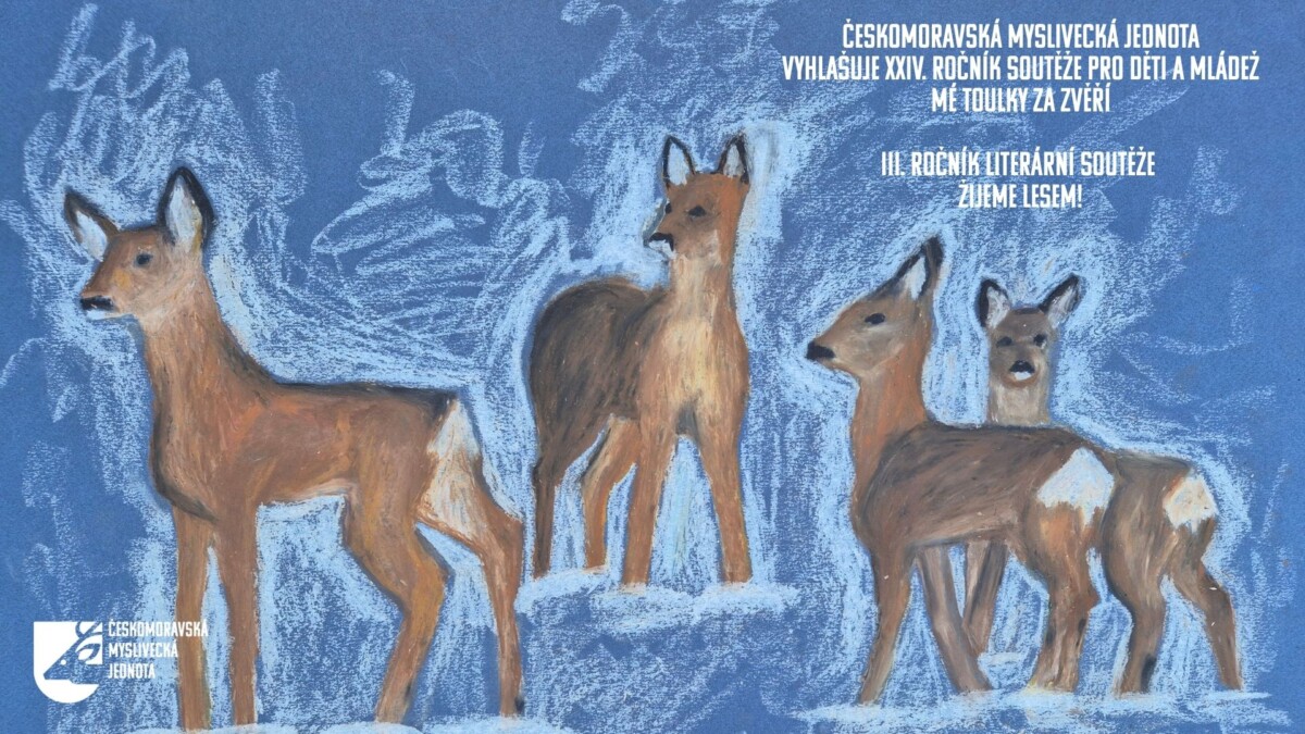 Mé toulky za zvěří – umělecká soutěž ČMMJ pro děti